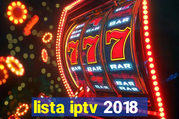 lista iptv 2018